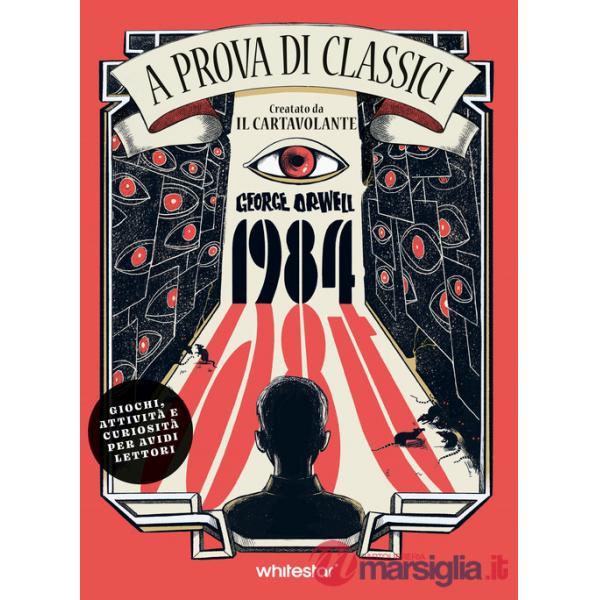 1984. A prova di classici