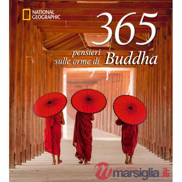 365 pensieri sulle orme di Buddha. Nuova ediz.