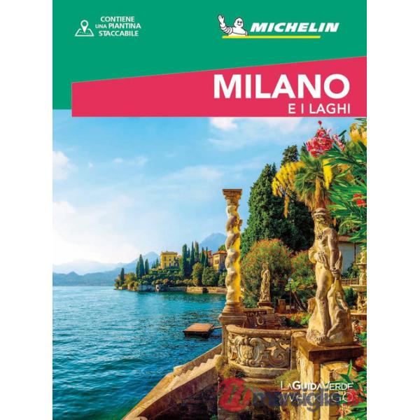 Milano e i laghi. Con mappa estraibile