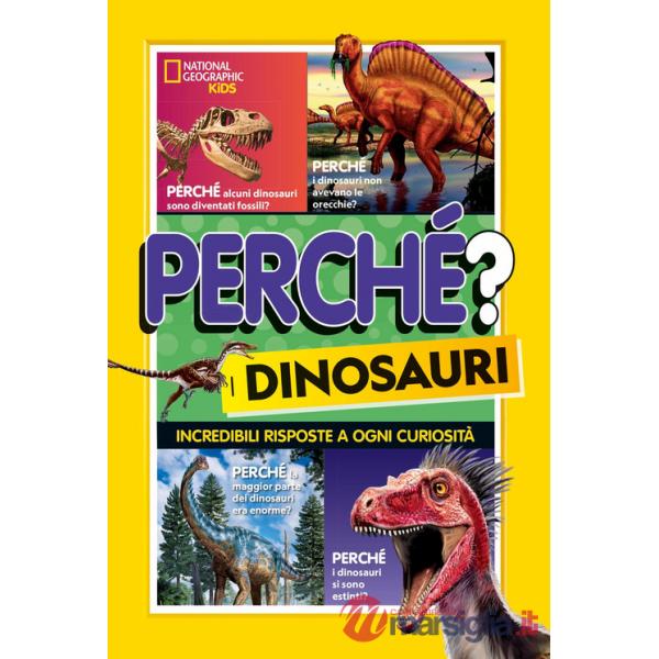 Perché? I dinosauri