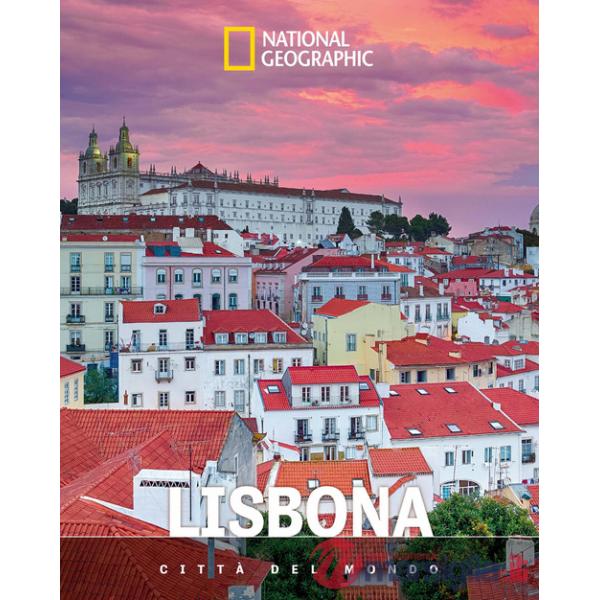 Lisbona. Città del mondo