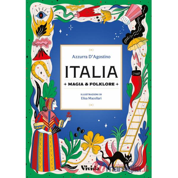 Italia. Magia e folklore