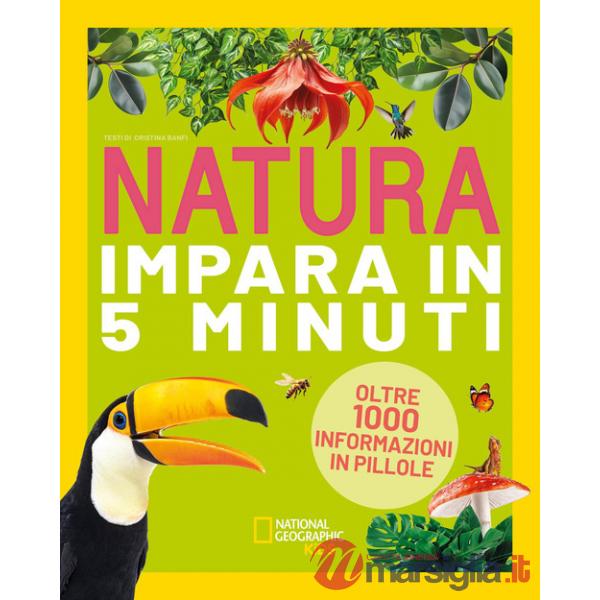 Natura. Impara in 5 minuti. Ediz. a colori
