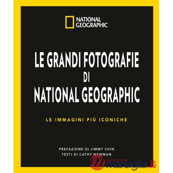 Grandi fotografie di National Geographic. Ediz. a colori (Le)