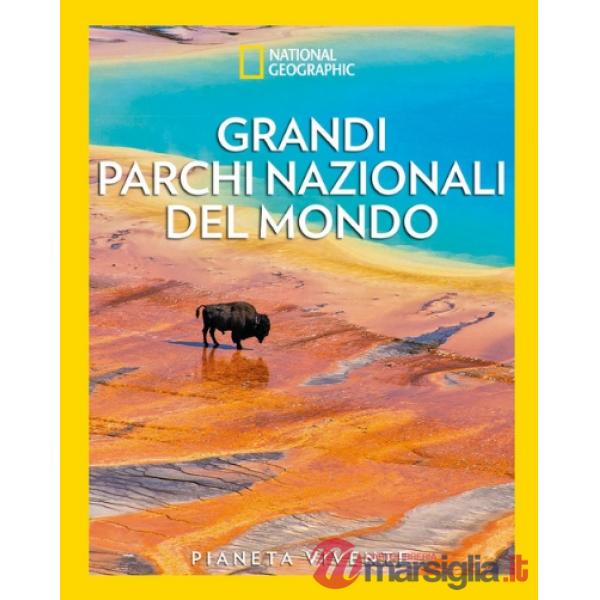 Grandi parchi nazionali del mondo. Ediz. a colori