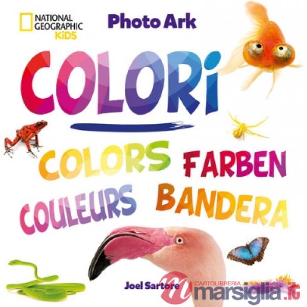 Colori. Ediz. illustrata