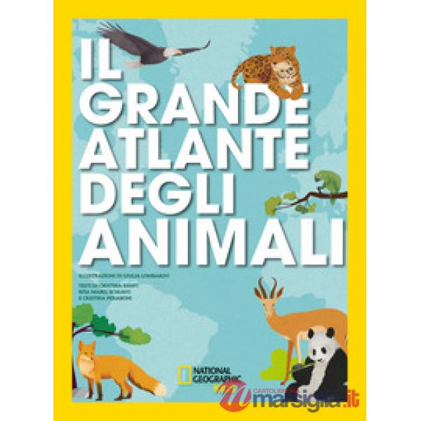 Grande atlante degli animali (Il)