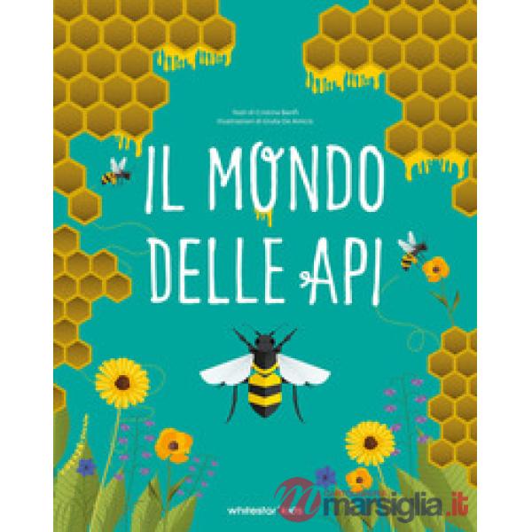 Mondo delle api (Il)