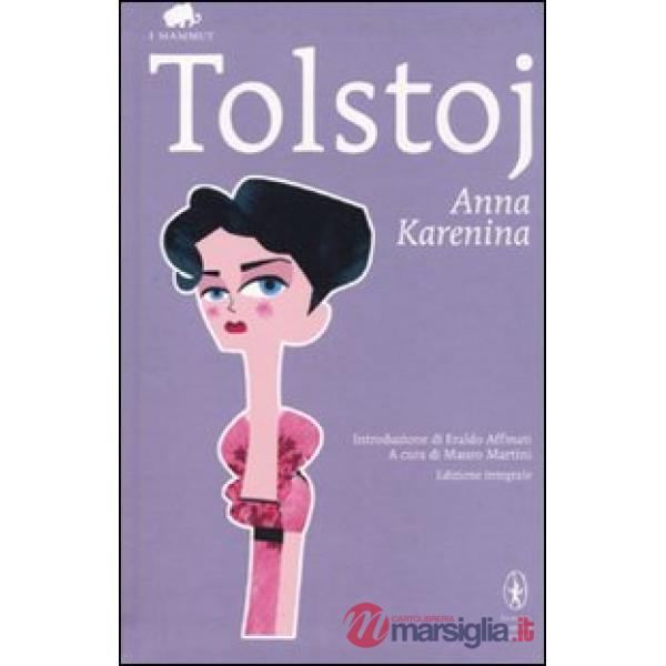 Anna Karenina. Ediz. integrale