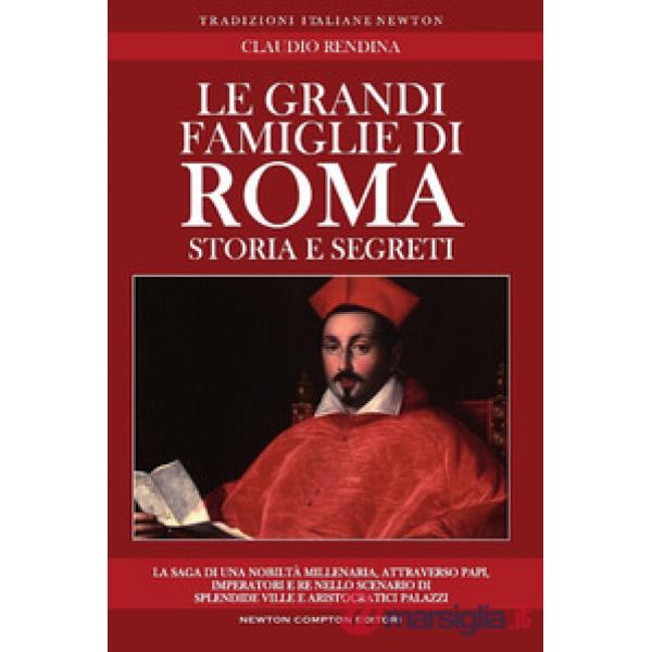 Grandi famiglie di Roma (Le)