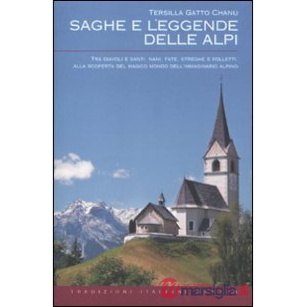 Saghe e leggende delle Alpi