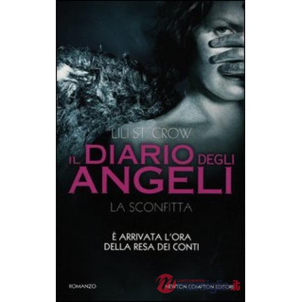 Sconfitta. Il diario degli angeli (La)