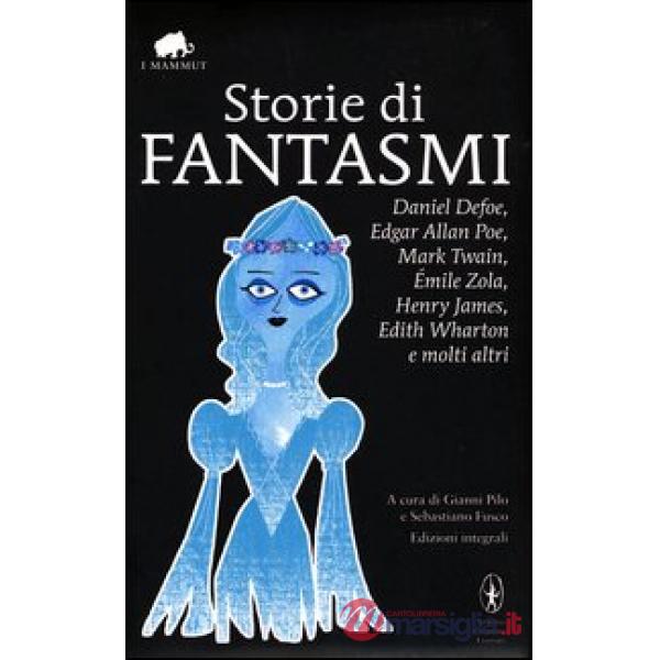 Storie di fantasmi. Ediz. integrale