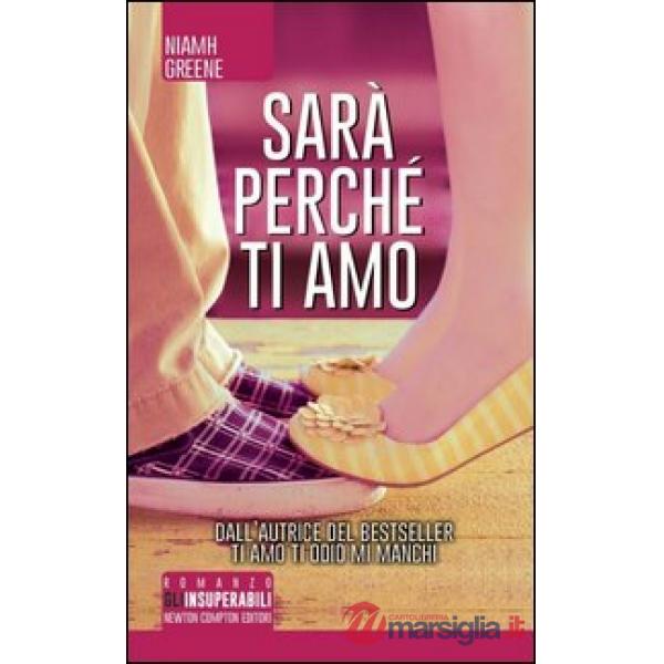 Sarà perché ti amo