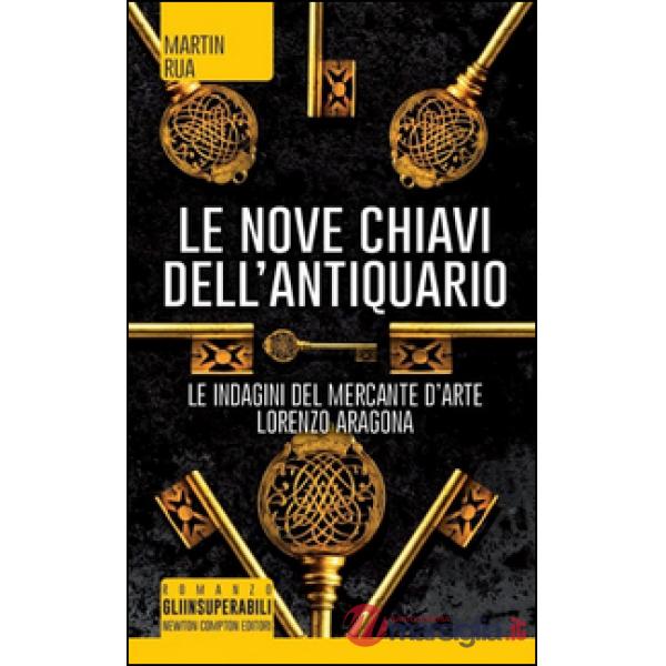 Nove chiavi dell'antiquario. Parthenope trilogy (Le)