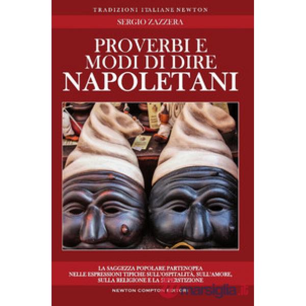 Proverbi e modi di dire napoletani