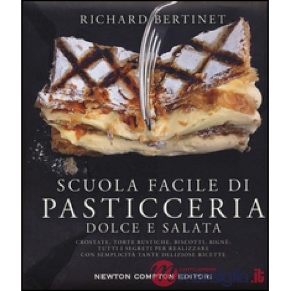 Scuola facile di pasticceria dolce e salata