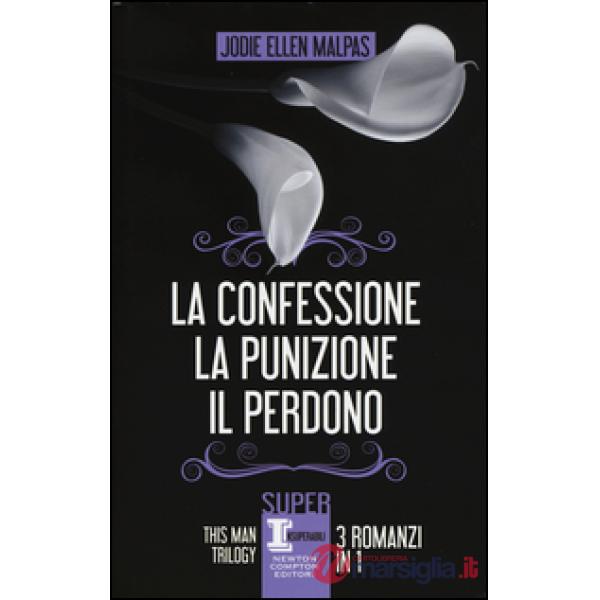 This man trilogy: La confessione-La punizione-Il perdono. Ediz. illustrata