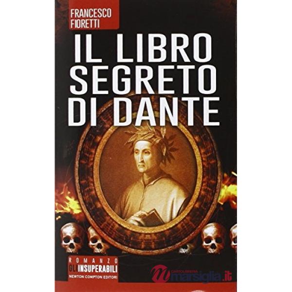 Libro segreto di Dante (Il)