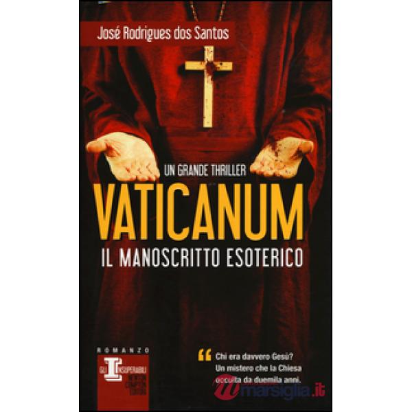 Vaticanum. Il manoscritto esoterico
