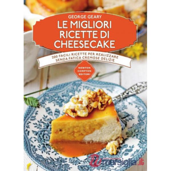 Migliori ricette di cheesecake (Le)