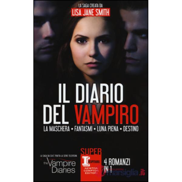 Diario del vampiro: La maschera-Fantasmi-Luna piena-Destino (Il)