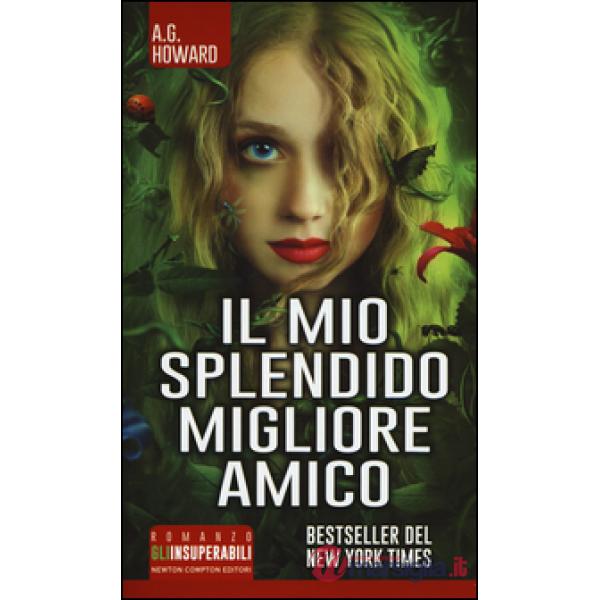 Mio splendido migliore amico (Il)