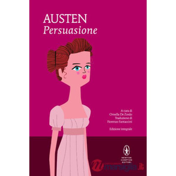 Persuasione. Ediz. integrale