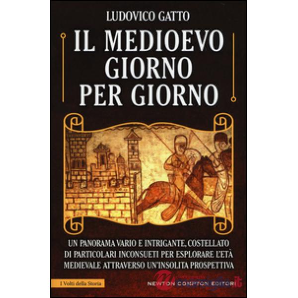 Medioevo giorno per giorno (Il)