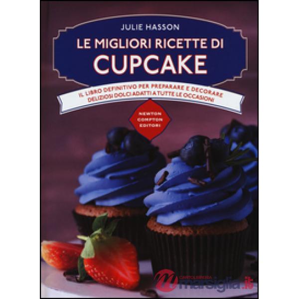 Migliori ricette di cupcake (Le)