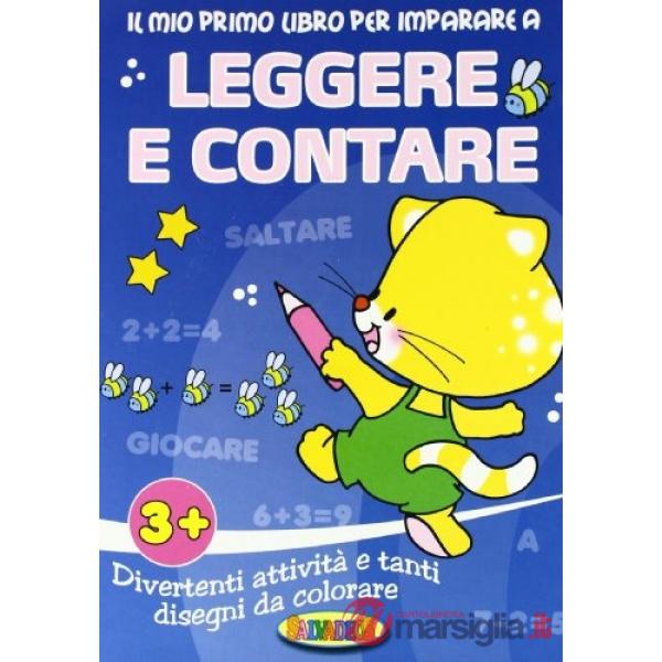 Il primo libro per imparare a leggere e a contare