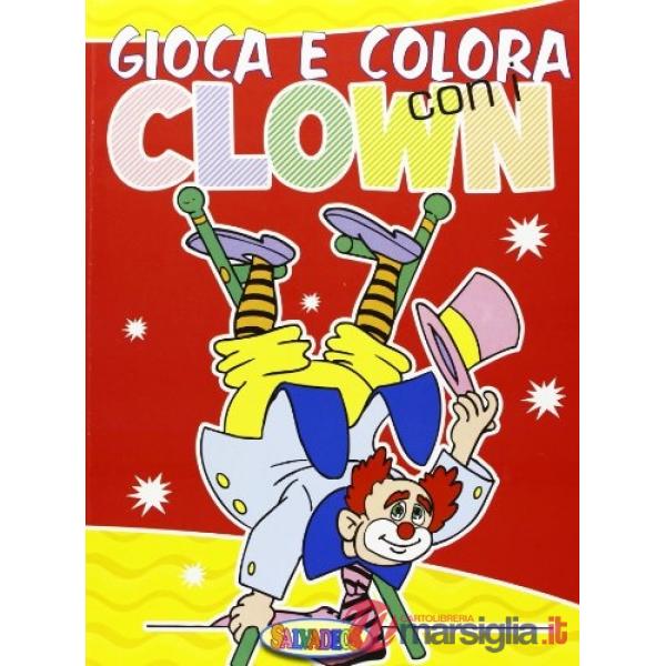 Gioca e colora con i clown