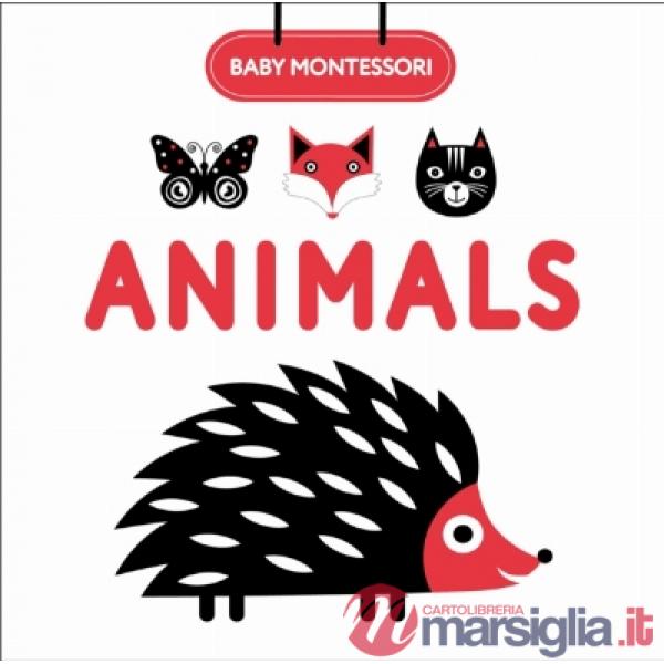 Animals. Baby Montessori. Ediz. a colori