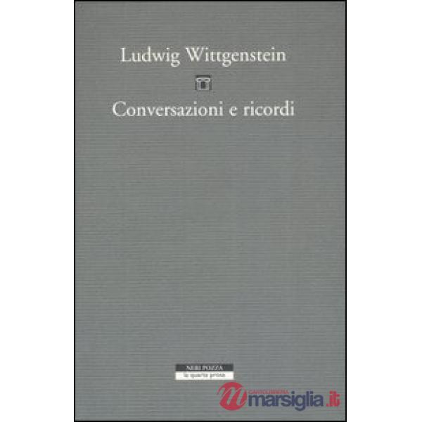 Conversazioni e ricordi