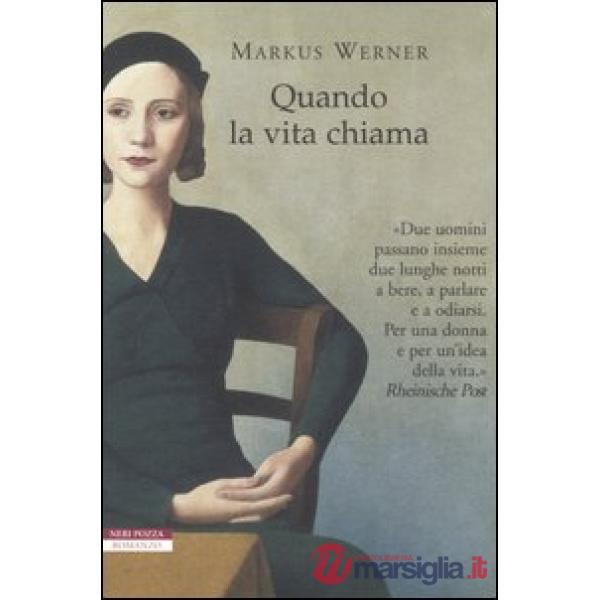 Quando la vita chiama