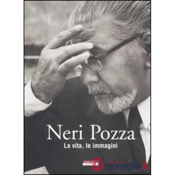 Neri Pozza. La vita, le immagini