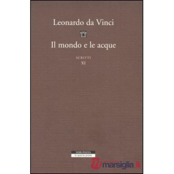 Mondo e le acque. Scritti (Il). Vol. 11: D e F.