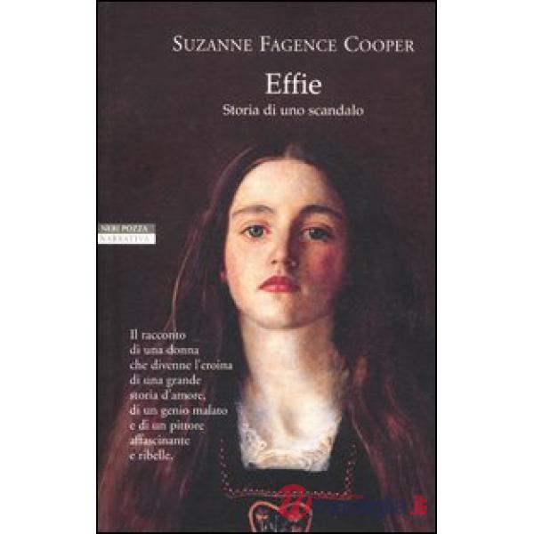 Effie. Storia di uno scandalo