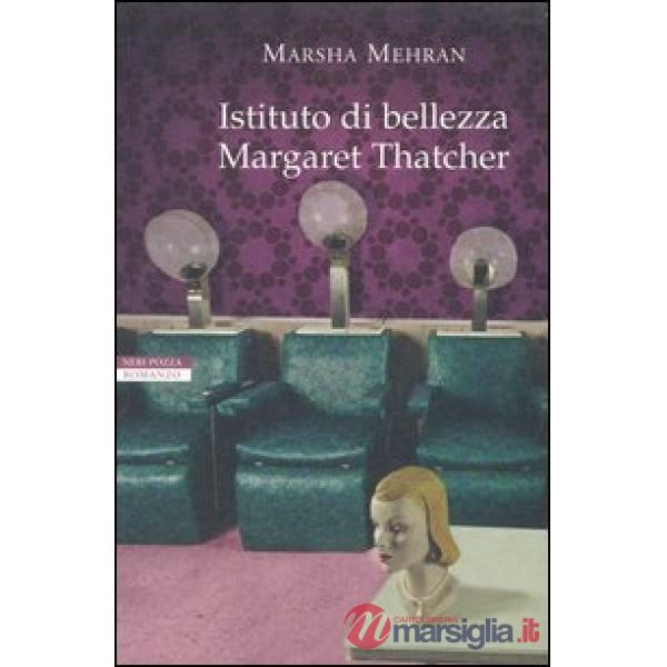 Istituto di bellezza Margaret Thatcher