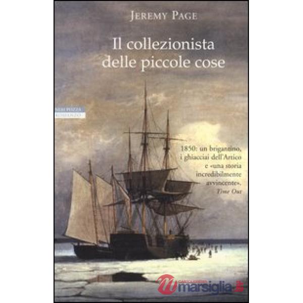 Collezionista delle piccole cose (Il)