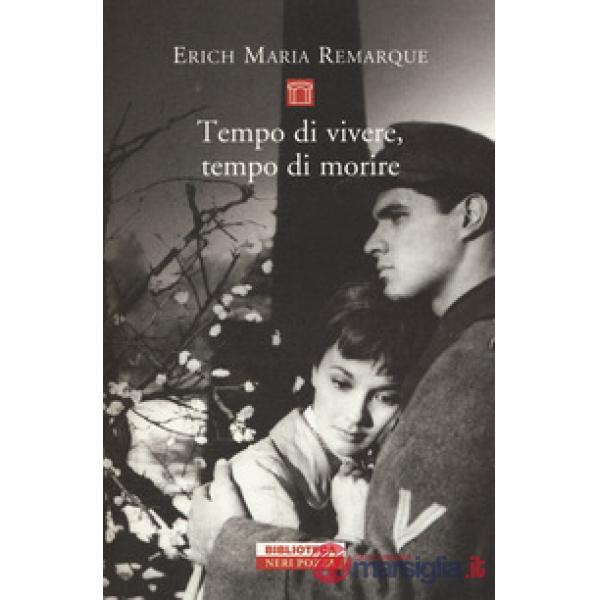 Tempo di vivere, tempo di morire