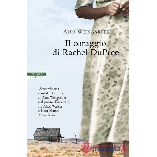 Coraggio di Rachel DuPree (Il)