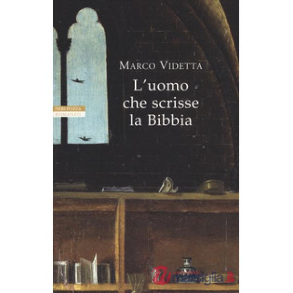 Uomo che scrisse la Bibbia (L')