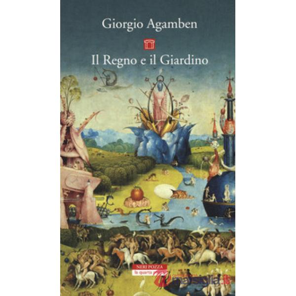 Regno e il giardino (Il)