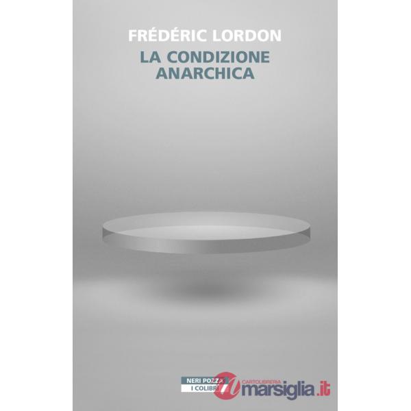 Condizione anarchica (La)