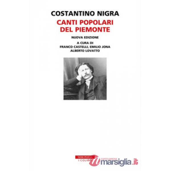 Canti popolari del Piemonte. Con 2 CD-Audio