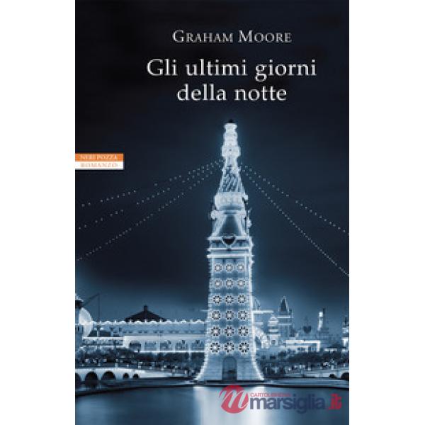 Ultimi giorni della notte (Gli)