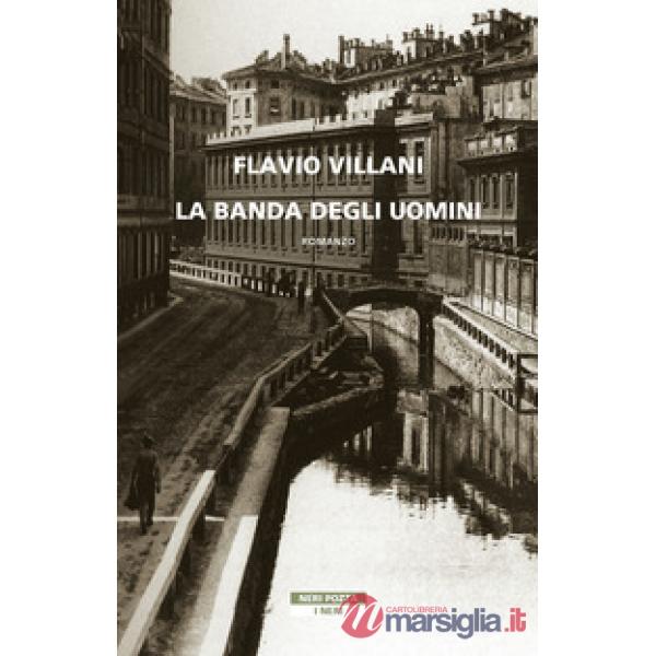 Banda degli uomini (La)
