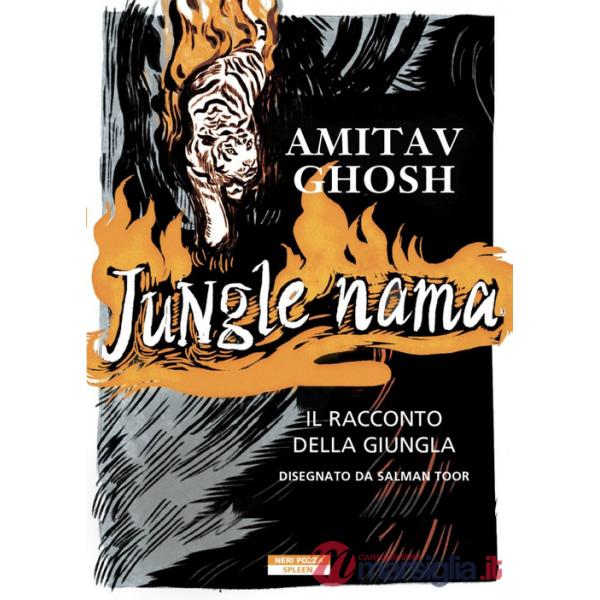 Jungle nama. Il racconto della giungla