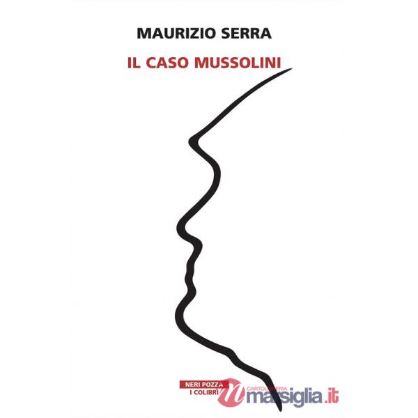 Caso Mussolini (Il)